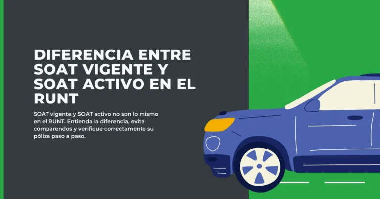 diferencia entre SOAT vigente y SOAT activo en el RUNT