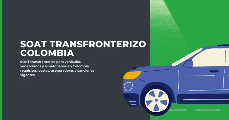 SOAT transfronterizo Colombia
